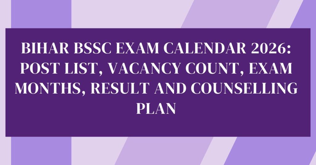 Bihar BSSC Exam Calendar 2026