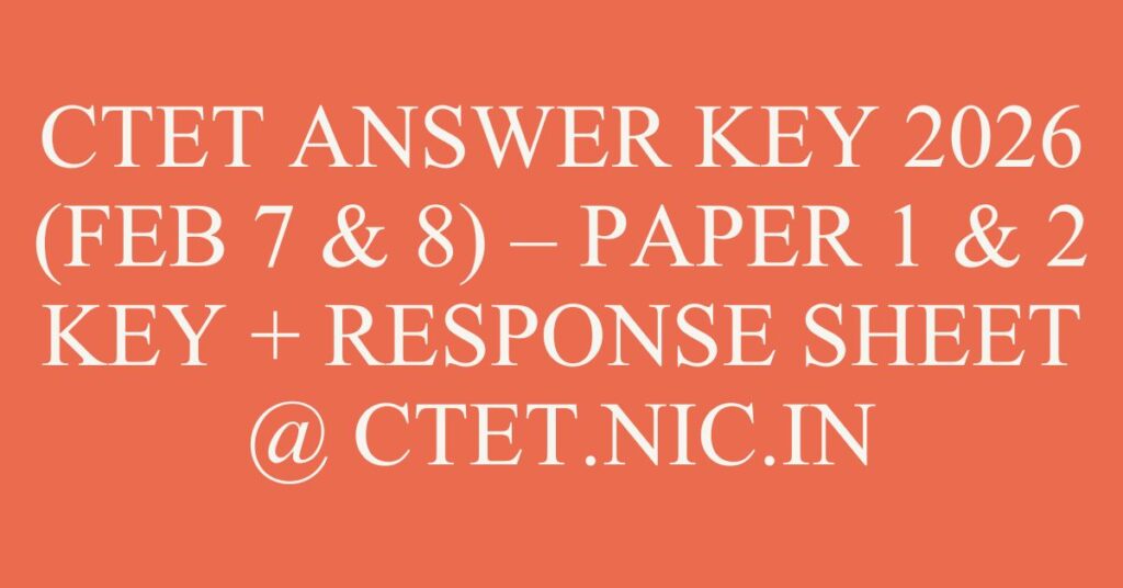 CTET Answer Key 2026