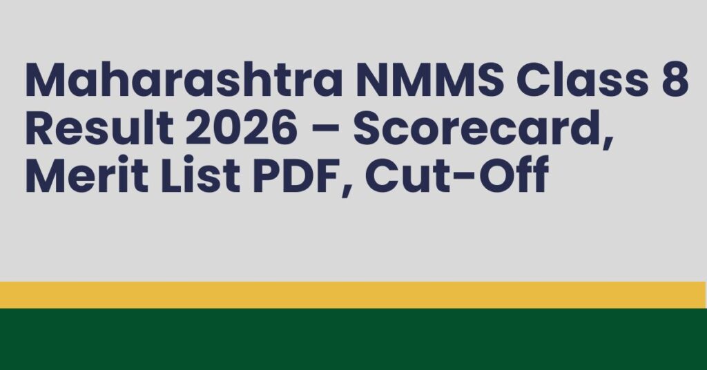 Maharashtra NMMS Class 8 Result 2026 
