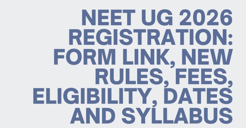 NEET UG 2026 Registration