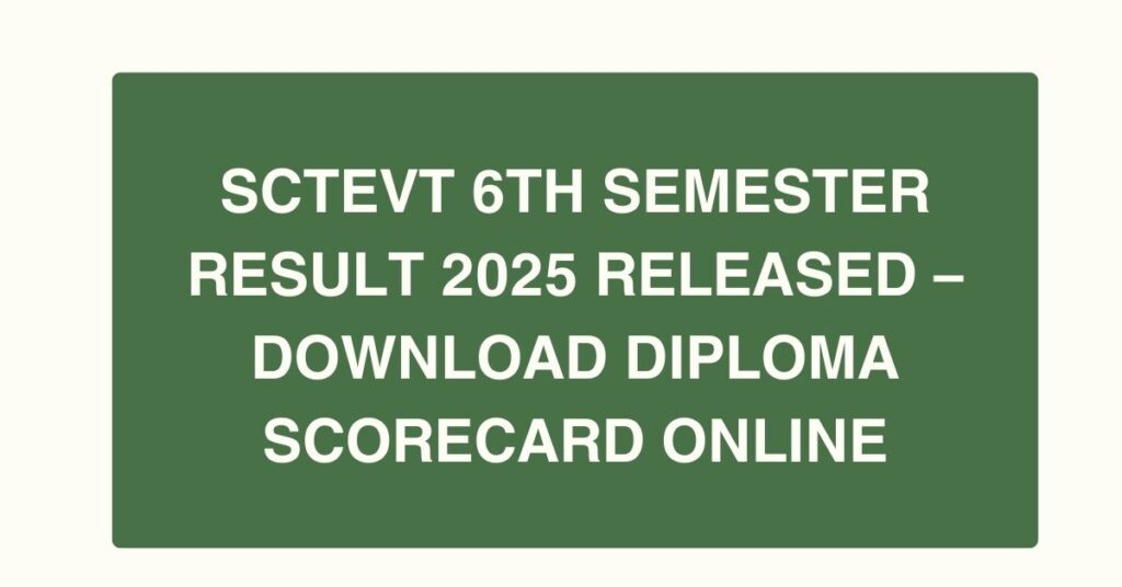 SCTEVT 6th Semester Result 2025 